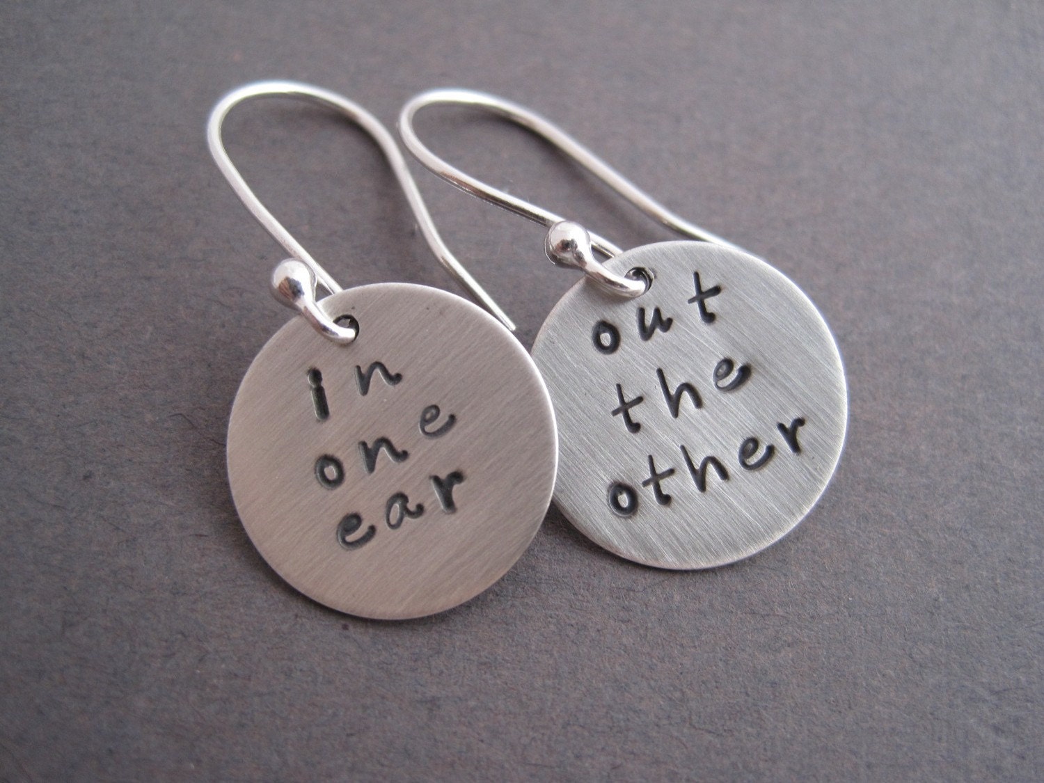 In One Ear  Out the Other Silver Charm Earrings - Personalized Earrings - Hand Stamped Earrings - Dangle Earrings - Whimsical Jewelry