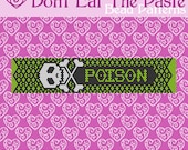 Poison Beader bracelet pattern- peyote stitch-limited edition