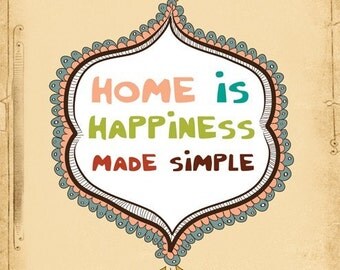 House Warming Gift, House-warming Wall Decor, Typography Print "Home Is Happiness Made Simple" House Warming Gift