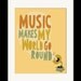 Music Art Typography Wall Decor, Typographic Illustration Poster "Music Makes My World Go Round" Phonograph Illustration  Music  Quote