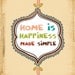 House Warming Gift, House-warming Wall Decor, Typography Print "Home Is Happiness Made Simple" House Warming Gift