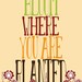 Motivational Quote Wall Hanging, Botanical Poster "Bloom Where You Are Planted" Botanical Typography Print Art, Inspiring Saying Wall Decor