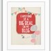 Blog Print Art "I am a Big Deal - No.1" 11x14 Pink, Red, Fun Blogging Poster, Poster for Bloggers, Art Print Wall Decor