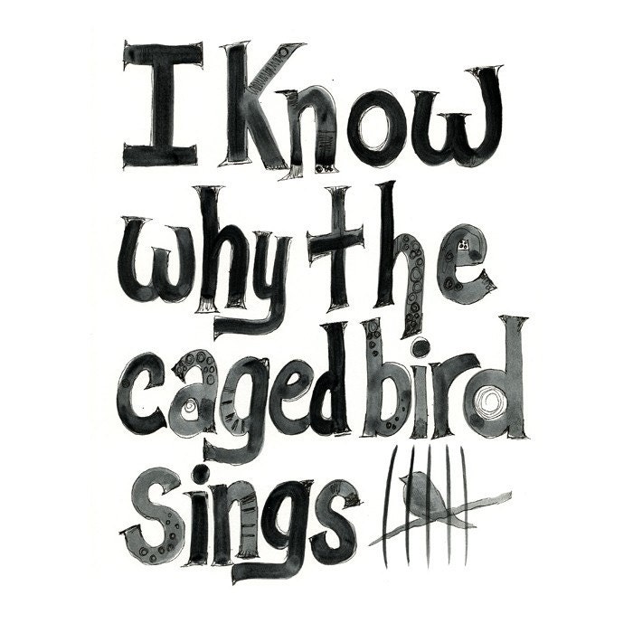 I Know Why the Caged Bird Sings... 8 x 10 Glossy Print