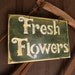 Fresh Flowers