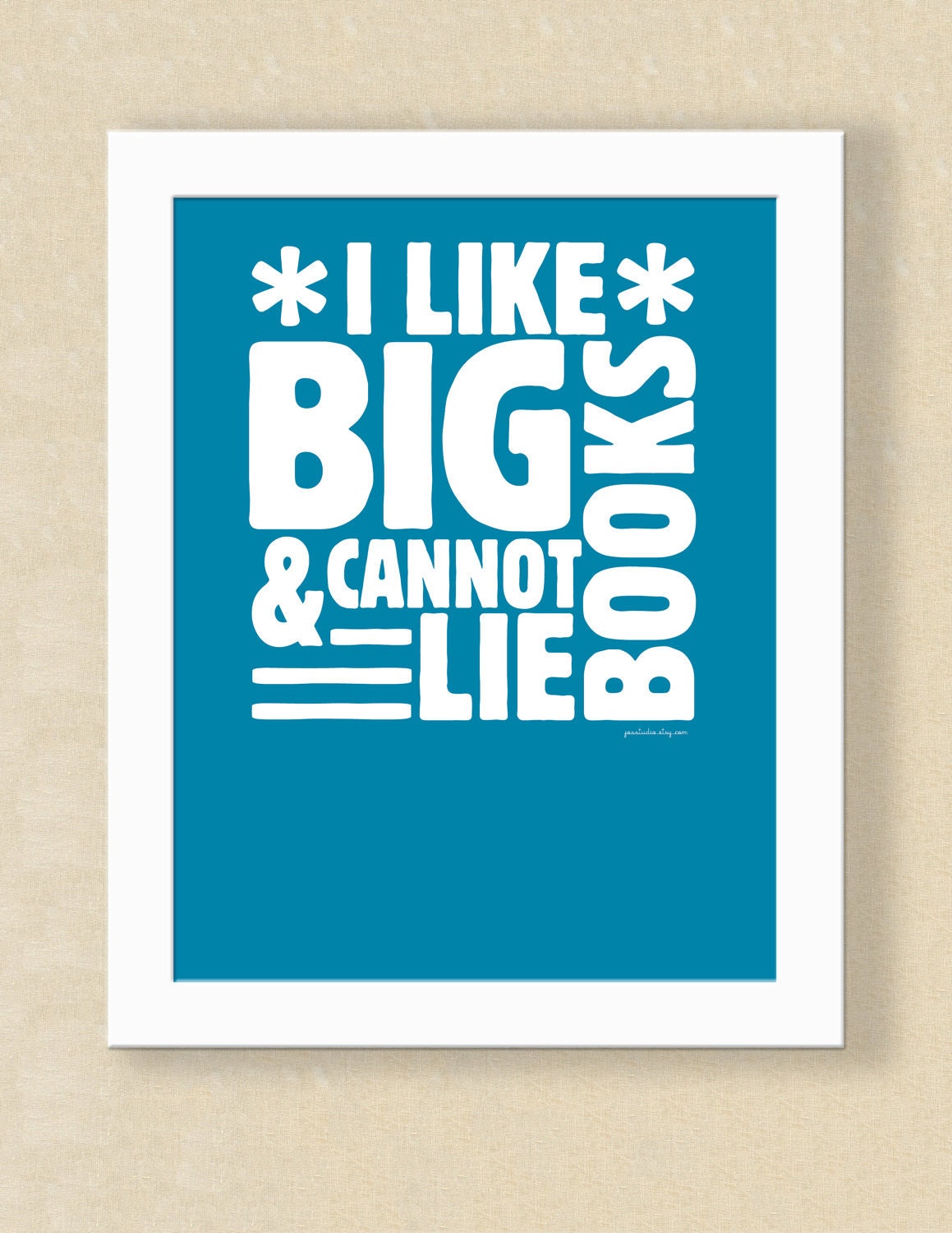 DIY I like Big Books Digital Art Print - 8.5x11/ColorChoice