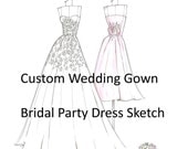 Custom Wedding Gown & Bridal Party Dress Keepsake Sketch