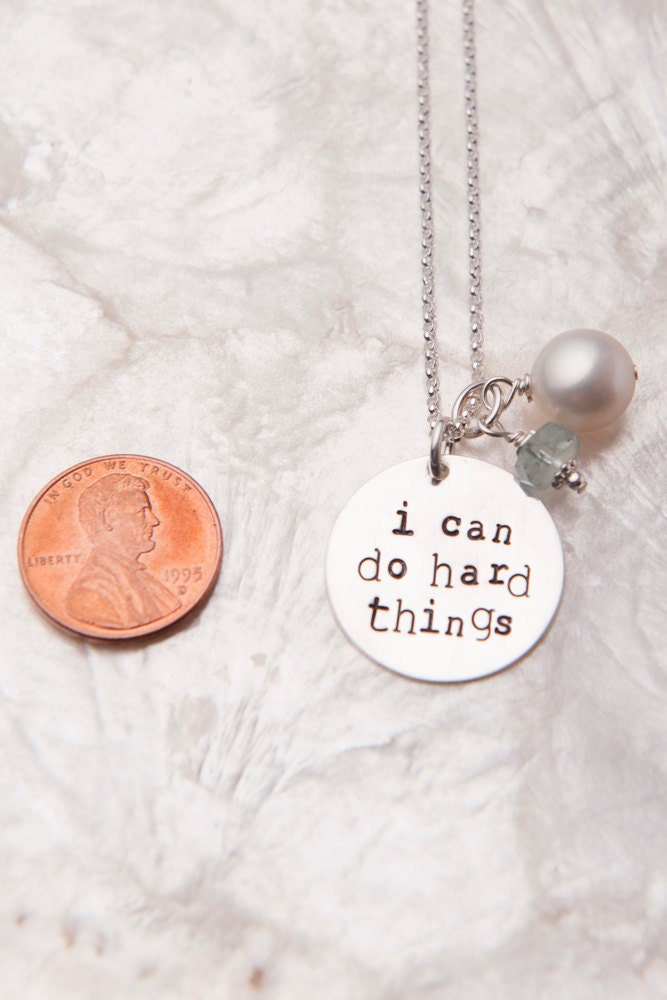 I Can Do Hard Things Necklace, Handstamped Sterling Silver Jewelry, Inspirational Necklace, Affirmation Necklace, Mantra Necklace