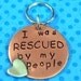 PET ID TAG - I was Rescued by my people dog or cat tag