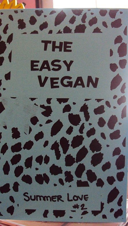 The Easy Vegan 2 The Summer Love Edition