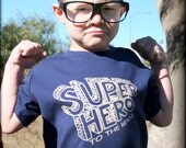 Super Hero Toddler shirt - (NO INK) Quality tshirt- size 12m to 6 - click for colors, Free Shipping