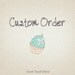 Custom Order for vjaquez