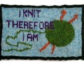 I Knit therefore I Am - Greeting Card