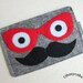 iPhone Case - Cell Phone Case - iPhone 4 Case - iPod Case - iPod Touch Case - Handmade iPhone Felt Case - " Red glasses Moustache " Design