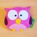Pink RainbOWL -Purse-