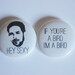 Set of 2 Ryan Gosling pins 1 inch