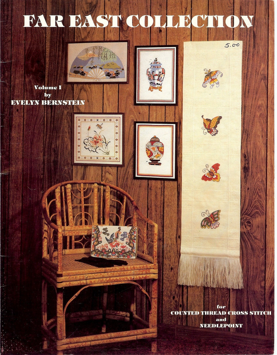 Far East Collection Volume 1, Vintage Cross Stitch and Needlepoint Patterns by Evelyn Bernstein, 1981