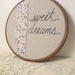 sweet dreams, embroidered wall art