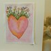 Such A Heart "Big Card" 5x7 Watercolor Original betrueoriginals