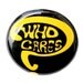 Who Cares - Button Pinback Badge 1 inch