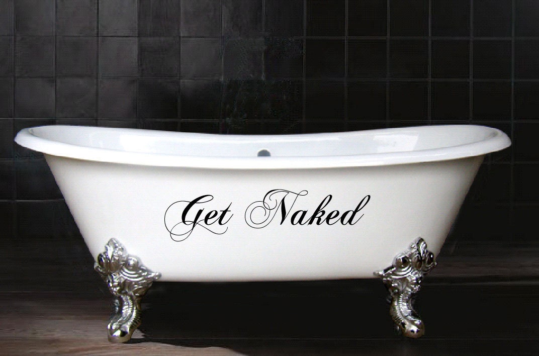 Large Get Naked Vinyl Decal