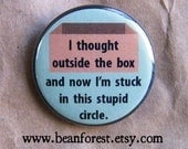i thought outside the box