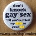 don't knock it (boy) -mature-   - pinback button badge