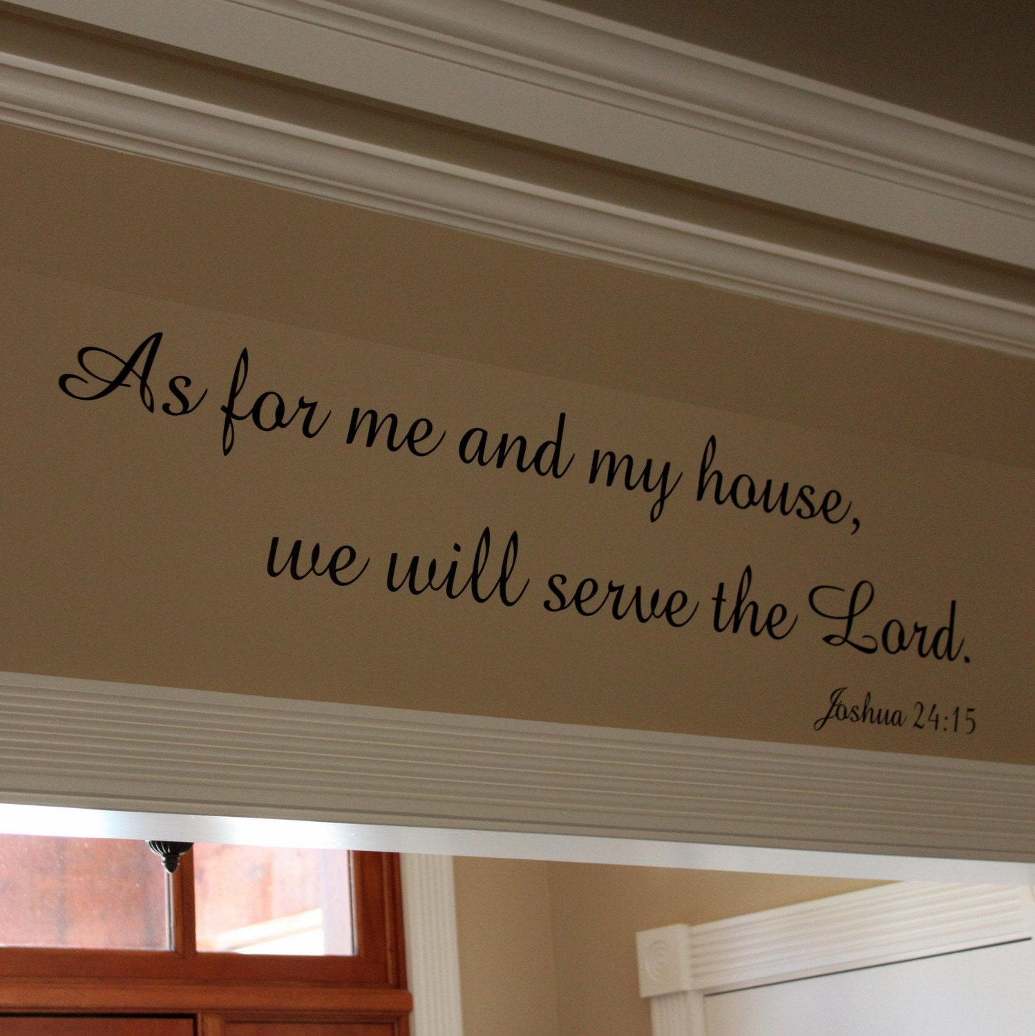 As for Me and My House - Joshua 24 15 Vinyl Wall Decal (b-015)