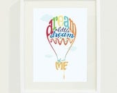 Balloon Digital Print - Unframed - Dream a little Dream of Me - 8.5 x 11