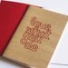 Love What You Do Notebook