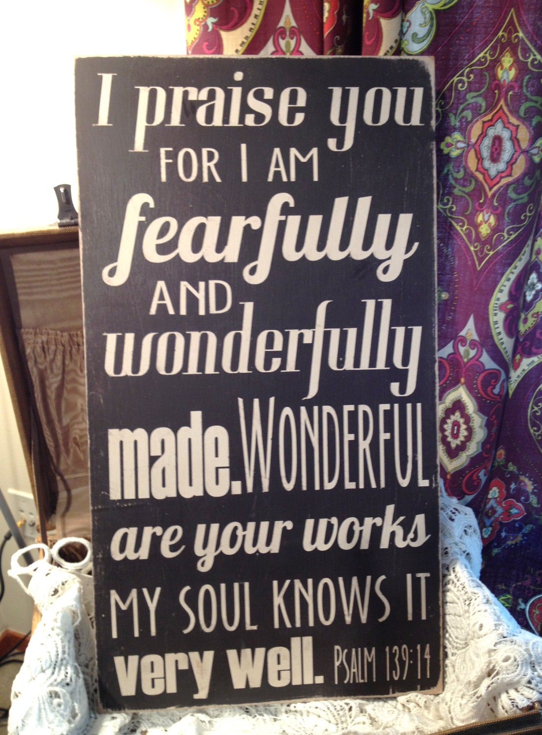 Fearfully and Wonderfully Made - Hand Painted Wood Sign - 12"x22"