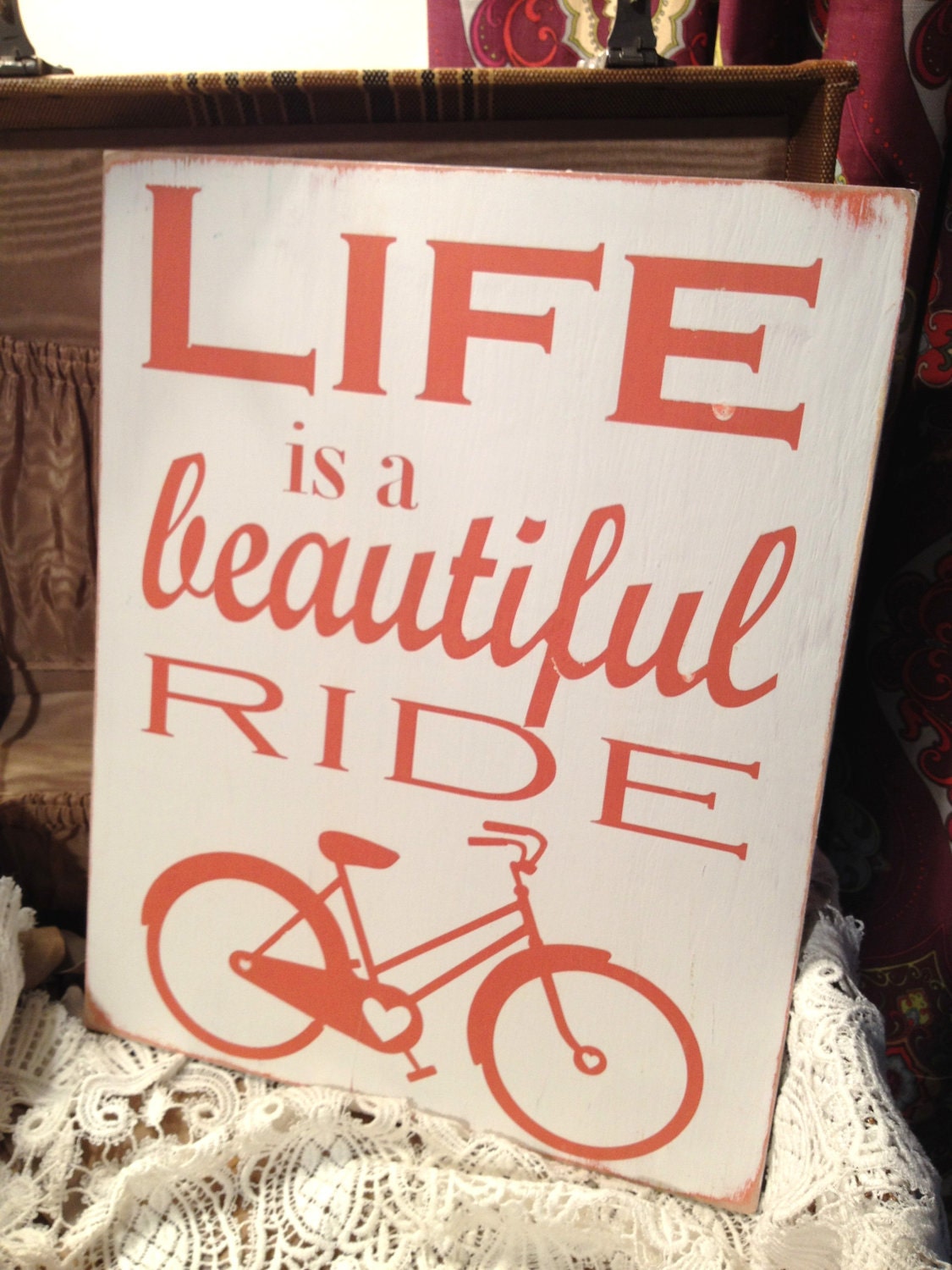 Life is a Beautiful Ride - Hand Painted Wood Sign - 12"x15"
