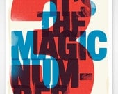 3 It's The Magic Number Original Print