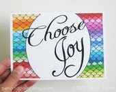Inspirational Quote, Rainbow, Colorful, Joy Quote, Inspiring Quote 5  x 7 Art Print Choose Joy