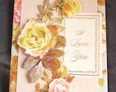 I Love You - Handmade Card - Valentine's Day - Wedding - Anniversary - Floral Design with 3D Embellishments - FREE Shipping