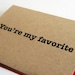 My Favorite on craft paper - letterpress greeting card - blank inside