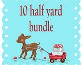 Create Your Own Bundle - 10 Half Yard Bundle Set - You Choose