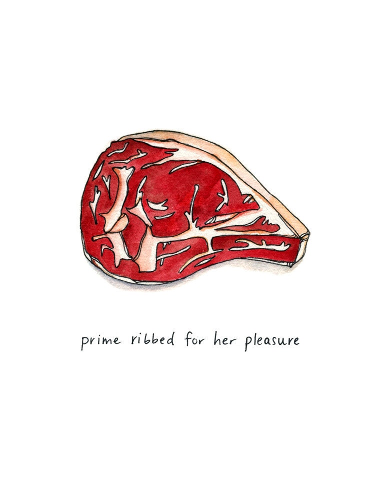 Prime Ribbed for Her Pleasure - cheeky meat print
