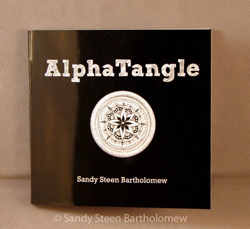 AlphaTangle - A Zentangle Alphabet Book