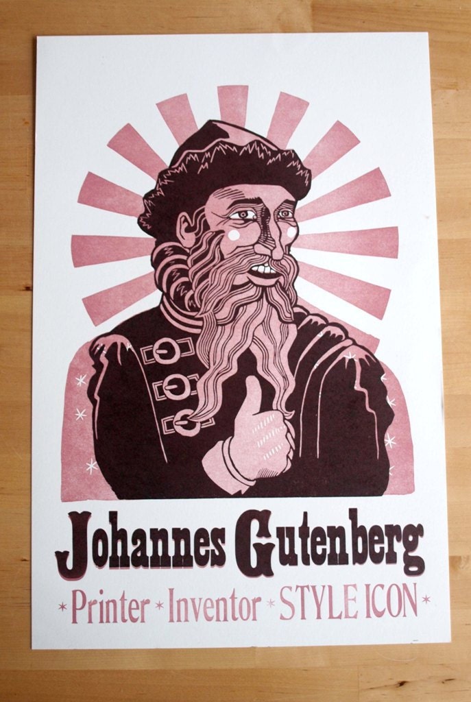Style Icon Johannes Gutenberg Letterpress Poster