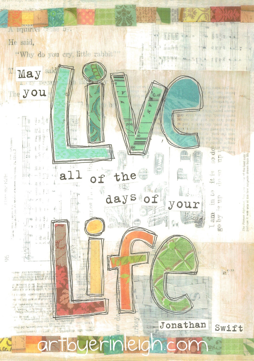 Inspirational Art, May You Live All of the Days of Your Life (Jonathan Swift), 8 x 10 Fine Art Print, Mixed Media Collage