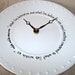 ON SALE - Wall Clock - Black and White Quote What Lies Behind Us Ceramic Plate Wall Clock No. 822 (9 inches)