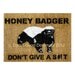Honey Badger Don't Give a S--t- Door mat funny novelty outdoor houseware