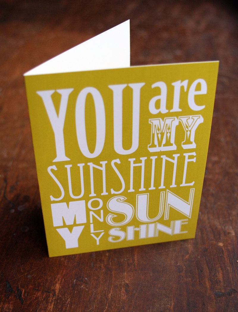 Individual Greeting Card ( You Are My Sunshine )