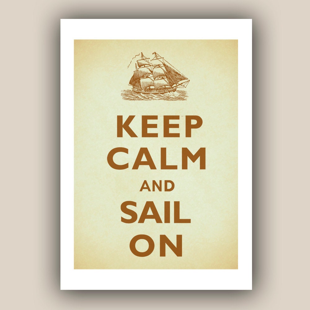 Antique sailboat illustration Keep calm and sail on print Keep calm and carry on Poster on aged paper  Vintage illustration Print 5x7
