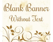 Etsy Banners - Gold Floral - DIY Blank Banner  - Immediate Download