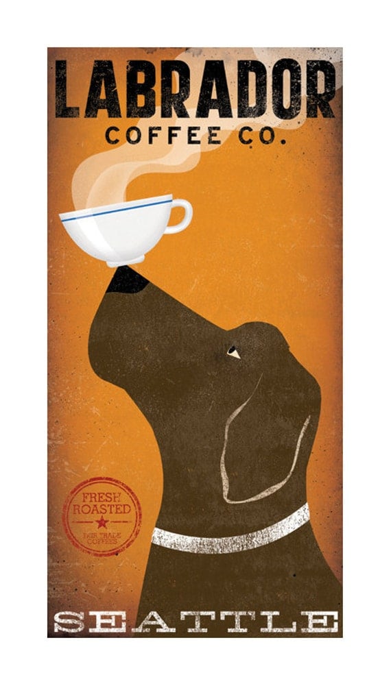 LABRADOR Retriever Coffee Company graphic art giclee print 8x16 inches Signed by artist