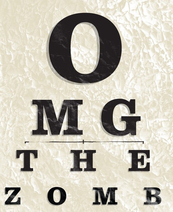 Zombie Eye Chart, Collections Series Limited Edition Art Print