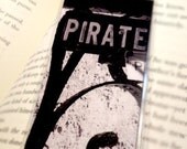 Pirate Sign Photo Art Laminated Bookmark