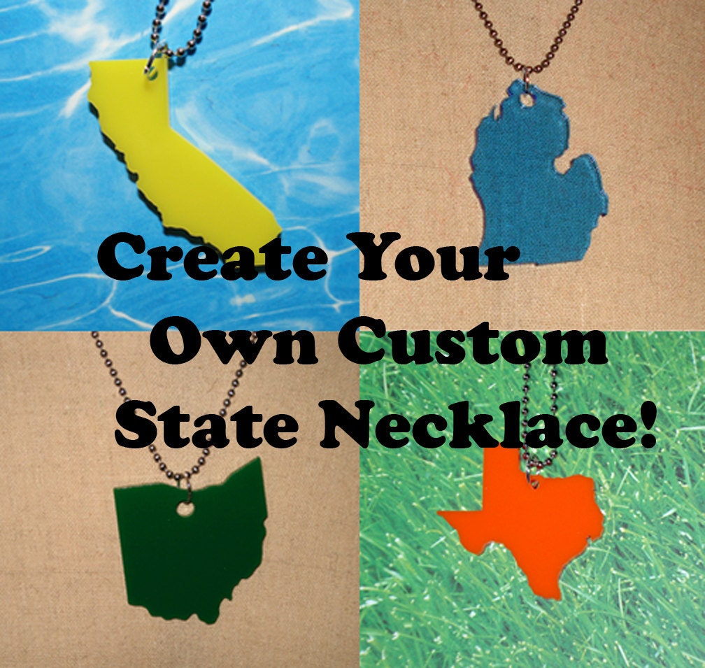 Custom State Personalized Necklace in LaserCut Acrylic - Choose Color, Chain, and State